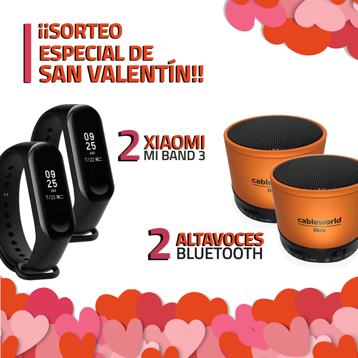 cableworld's tweet photo. 🎉#SORTEO!🎊
¡San Valentín ha llegado a #cableworld !
➡️Gana 2 #Xiaomi MI BAND 3 o 2 altavoces Bluetooth!

Debes:
1️⃣ Seguir a cableworld
2️⃣Retuitear esta foto.

📌Publicaremos el ganador el 14 feb. a las 12h

Bases: https://t.co/nNcY8qCRl1

#MIBAND3 #SanValentín https://t.co/FEGqs30Cyg