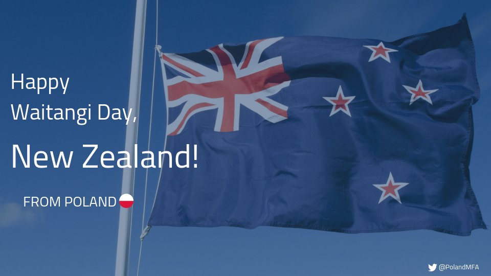 PolandMFA's tweet photo. Dear Friends from New Zealand 🇳🇿!
#Poland 🇵🇱 wishes you a happy #WaitangiDay!
#WaitangiDay2019 https://t.co/DCtA47Bxpb