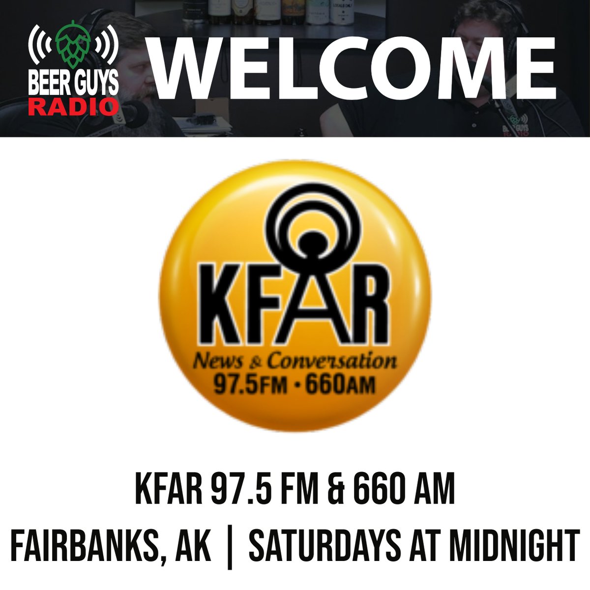 BeerGuysRadio's tweet image. Welcome KFAR 660 AM / 97.5 FM as our newest Beer Guys Radio affiliate station!  Hear the show on KFAR every Saturday at 12:00 AM local time.
.
.
#KFAR #craftbeer #beer #beerradio #AKbeer #AlaskaBeer #Alaska #Fairbanks #talkradio #radio