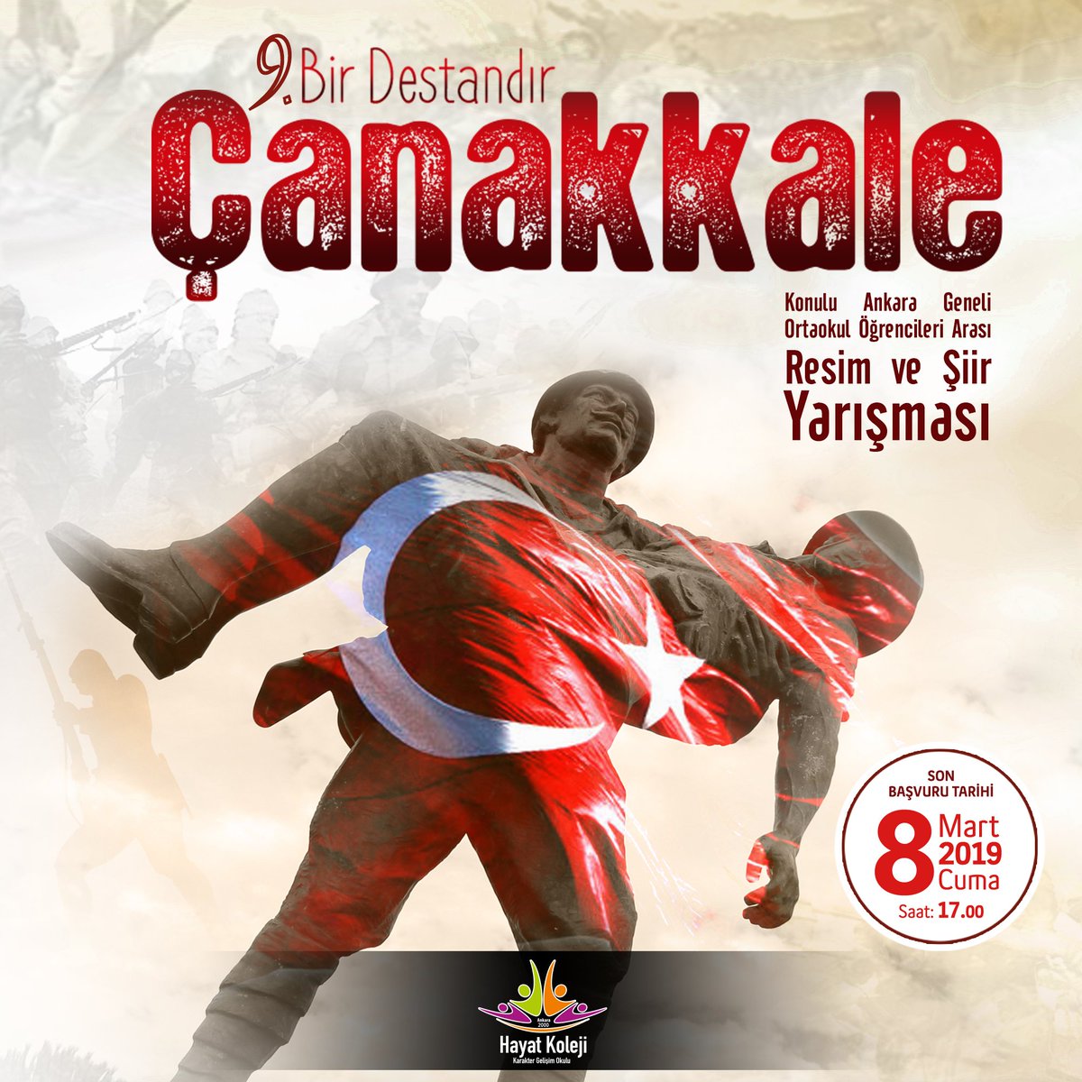 Çanakkale ruhuyla çırpınan küçük yüreklerindeki vatan, millet ve bayrak aşkını; her sözcükle dizelerine ve türlü renklerle kağıdına aktaracak olan ortaokul öğrencilerimiz için Ankara Geneli Resim ve Şiir Yarışması...
detaylı bilgi hayatkoleji.com  #birdestandırçanakkale