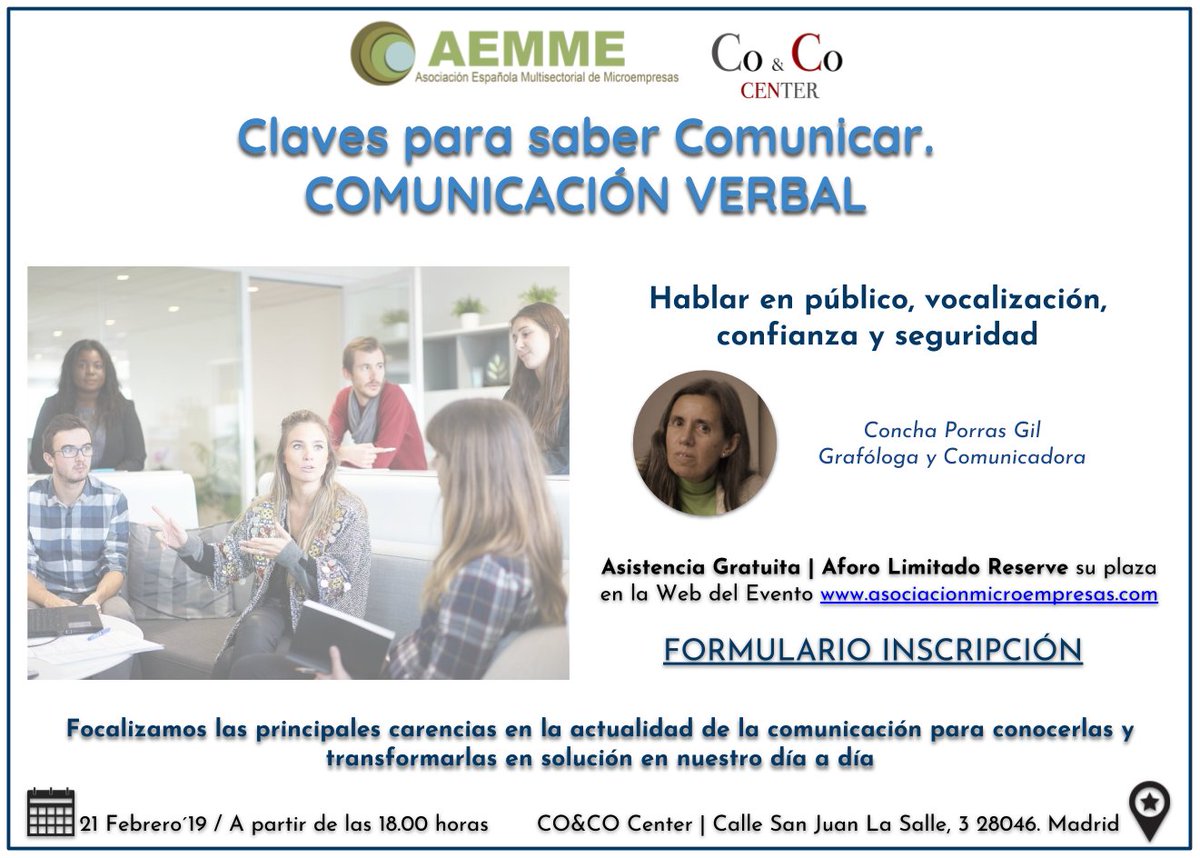 microempresas's tweet photo. 🗣️Claves para saber Comunicar. COMUNICACIÓN VERBAL
Hablar en público, vocalización, confianza y seguridad con #ConchaPorras
🗓️21Febrero
⏱️A partir de las 18:00h
🔎@CoandCoCenter
🔗Inscripciones https://t.co/VvkPJvuxjw
#AEMME #EventosAEMME #Comunicación #Verbal #Claves https://t.co/ivynJk2a8m