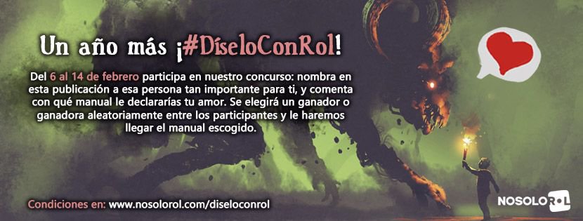 #SanValentin🌹 se acerca y un año más no queremos flores. ¡ #DíseloConRol🎲! Nombra en esta publicación a la persona a la que quieres y comenta con qué manual le declararías tu amor. ¡Podrás ganar dicho manual! 
Más info en buff.ly/2Sis31S 

| buff.ly/2Se3Md9