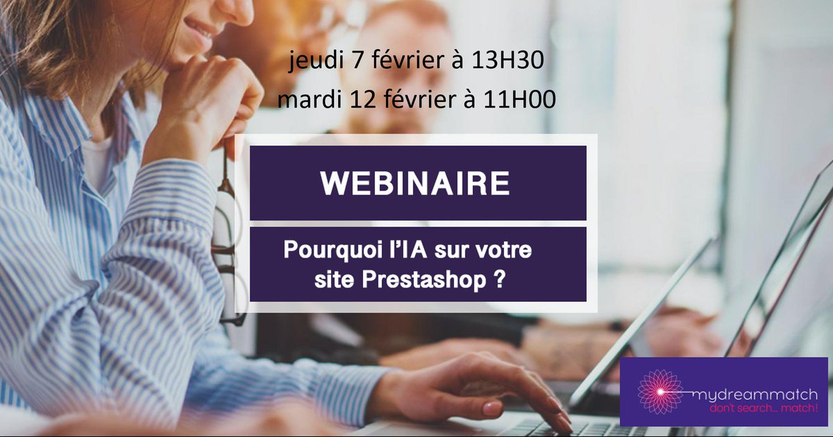 MyDreamMatch's tweet photo. #Webinaire gratuit : 5 raisons pour déployer de l’Intelligence Artificielle sur votre site Prestashop. Jeudi 7 février à 13H30 https://t.co/NPZEf0BXjv Comprendre l’intérêt de l’#IA pour #personnaliser les #recommandations sur votre site #Prestashop https://t.co/6lkqf2YR5U
