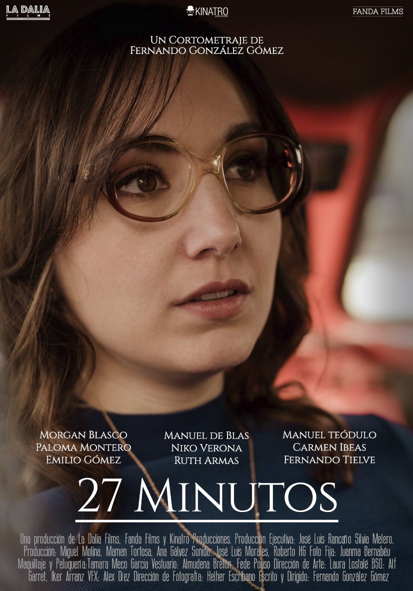 LaDaliaFilms's tweet photo. Cartel de #27Minutos con una de nuestras actrices Carmen Ibeas @Carmen_Ibeas 🎬🍿📽️
___________

Producen: @LaDaliaFilms @fandafilms y Kinatro Producciones.
Director: @FerGonzalezCut https://t.co/5z3nmj0bmu