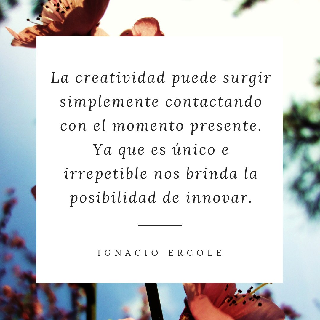 ignacioercole's tweet photo. Creativity can arise simply by contacting with the present moment. Since it is unique and unrepeatable, it gives us the chance to innovate.

#meditacion #concienciaplena #vivirplenamente #practica #ahora #now #practice #livefully #mindfulness #creatividad #creativity #meditation https://t.co/lX3spl1JWg
