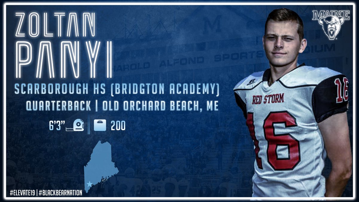 Welcome to #BlackBearNation‼️

Zoltan Panyi
6-3 | 200 | QB
Old Orchard Beach, Maine/Scarborough (Bridgton Academy)

#Elevate19 | #CAAFB | #NSD19