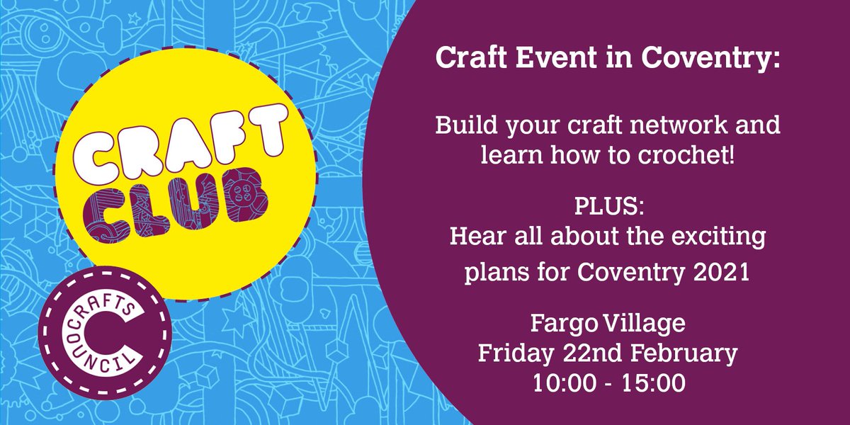 ExArtsCov's tweet photo. #Coventry #Craft people, join a gathering of the Craft Tribe on 22 Feb, 10.00-3.00 at @FargoVillage @CraftsCouncilUK with support from @Coventry2021 Come and help @ExArtsCov map the craft community using crochet. https://t.co/3Rv2EkF4Ki https://t.co/Yqw9hY4vmC
