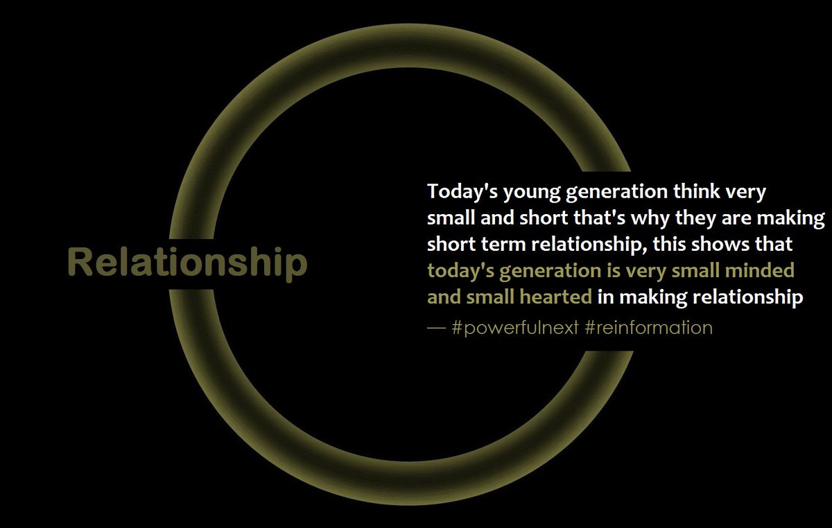 powerfulnextR's tweet photo. " Today's young generation think very small and short that's why... 
~ #powerfulnext #reinformation 

#relationshipR #lovequotes #relationshipquotes #relationshipgoals #relationshiptruth #relationshipadvice #quotes #couplesgoals #relationshipproblems https://t.co/rSOF2vb9vs