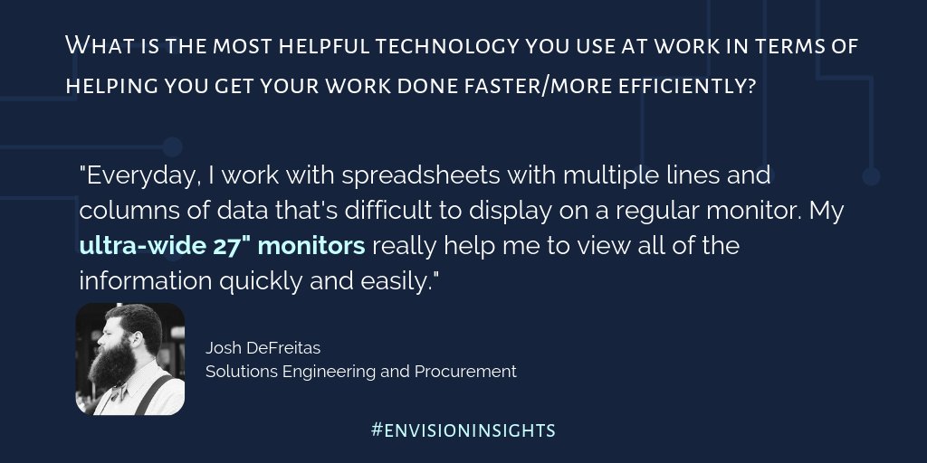 envisiontech's tweet image. Josh DeFreitas, Solutions Engineering and Procurement at Envision, loves ultra-wide monitors for managing and manipulating complex spreadsheets. #envisioninsights #asktheexperts #helpfultech #technology #workplaceefficiency