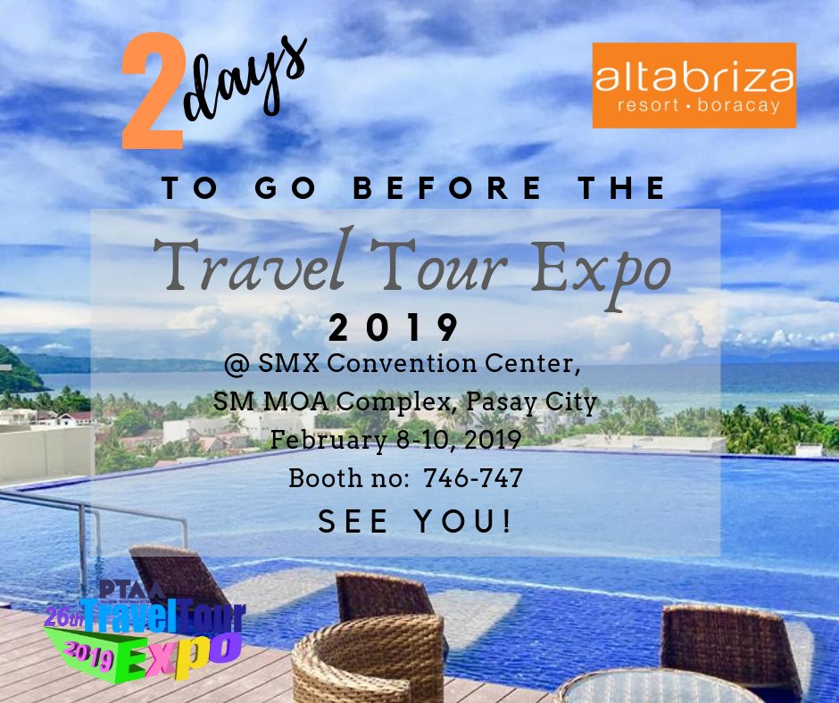 altabrizaresort's tweet photo. This is your chance to grab awesome deals from #AltabrizaResortBoracay! Visit us on booth no. 746-747, second floor of SMX Concention Center. See you there!

#TTE2019 #PTAATravelTourExpo https://t.co/lB5gOhwpjw