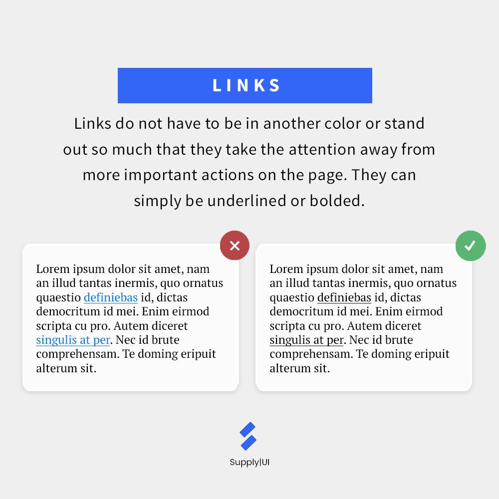 supplyuico's tweet photo. When links are in their 'standard' design (blue and underlined), they might take away attention from other important words or actions in the page. Try emphasizing links in a more subtle way by either underlining or bolding it. 
#uidesign #uxdesign #uiinspiration #mobiledesign https://t.co/y4lCFDZei4
