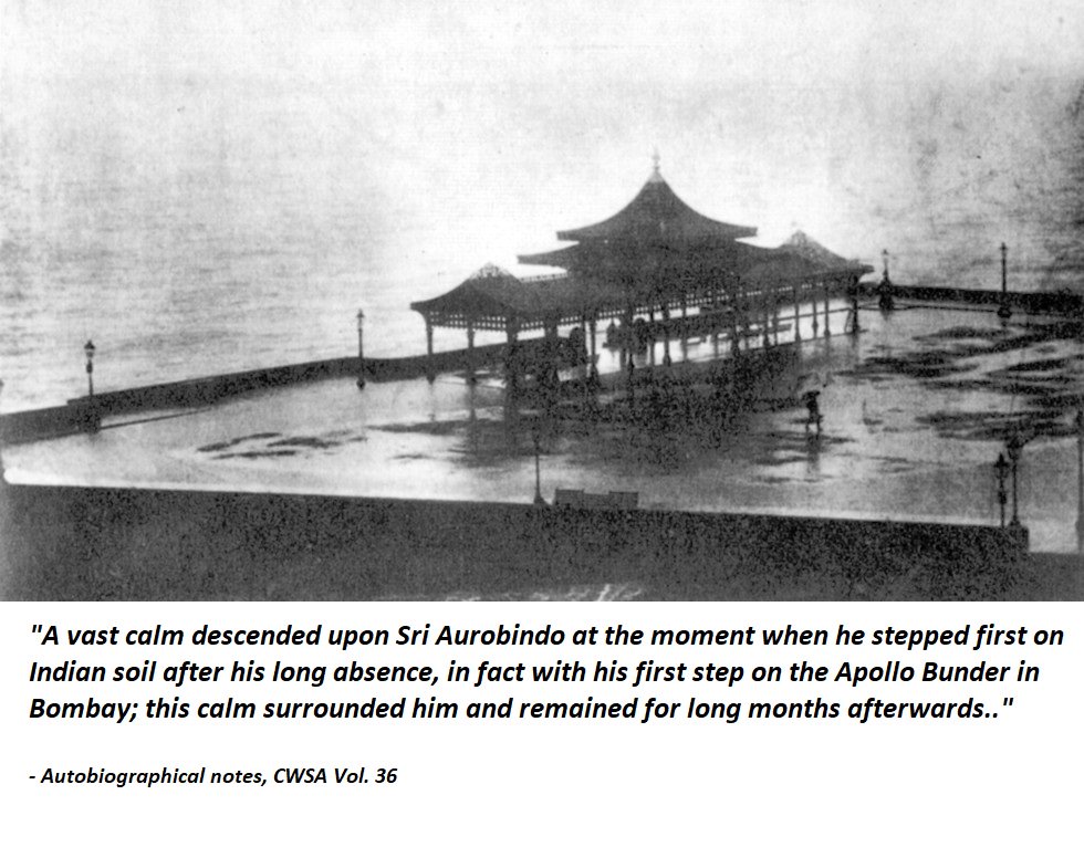 1) Arrival in India (6th Feb.1893): #SriAurobindo's ship arrived at Apollo Bunder, Bombay.(Carthage, route taken --> London – Gibraltar – Port Said – Aden – Bombay)After a long absence of ~14 years. Mother India welcomed Him with a vast calm..