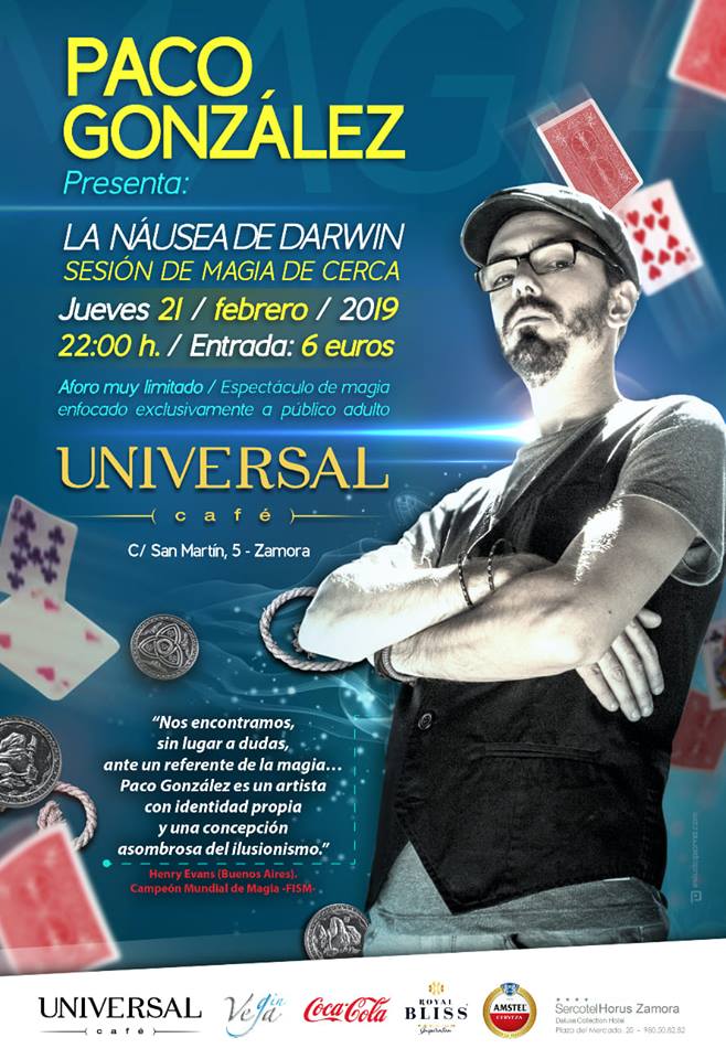 PacoGonzalezmag's tweet image. #LaNáuseadeDarwin #MagoPacoGonzález #PacoGonzález #IlusionismoRitual #Magia #Ilusionismo #CaféUniversal #Universal #Zamora