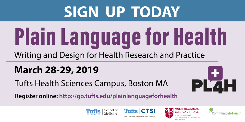 tuftsctsi's tweet photo. Want to hone your skills for communicating #health info in ways people can understand? Sign up for @KurtzRossi & @TuftsPH's 2-day workshop, Plain Language for Health. March 28-29: https://t.co/wa0GUbycRe #PL4H #healthcommunication #plainlanguage https://t.co/Zz3CvE1LkR