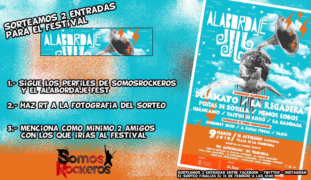 Sorteamos 2 entradas para el Festival <a href="/AlabordajeF/">Alabordaje!</a> del 9 de Marzo con <a href="/desakatorock/">DESAKATO</a>, <a href="/laregaderabanda/">La Regadera Oficial</a>, <a href="/pdbrock/">Poetas de Botella</a>, <a href="/MenosLobos_/">Menos Lobos</a>, <a href="/FaltosdeRiego/">Faltos de Riego</a>, <a href="/labandadarock/">La Bandada</a>, Ojáncano, Johnny Quid, A Duras Penas y Paico

▶Sigue a <a href="/somosrockeros/">somosrockeros</a> y <a href="/AlabordajeF/">Alabordaje!</a> 
▶RT a la foto
▶Menciona 2 pers