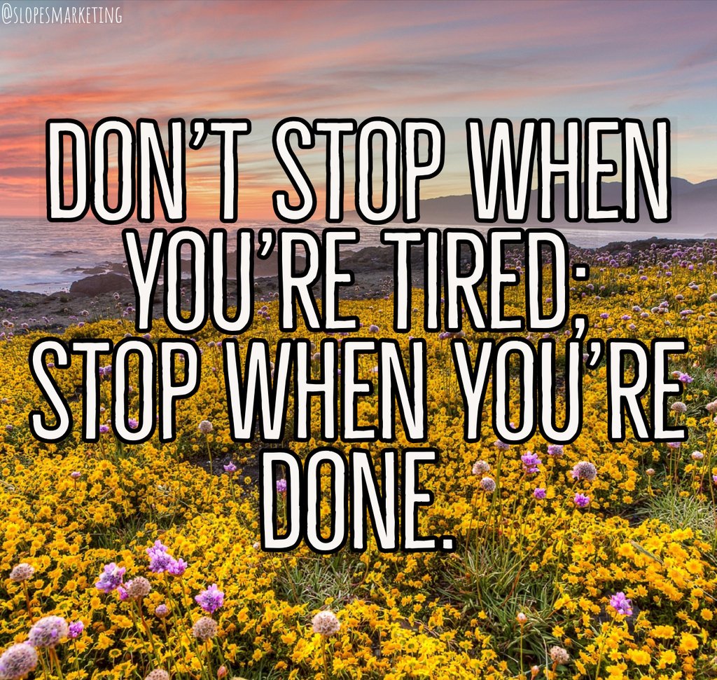 SlopesMarketing's tweet photo. Don't quit! You can do it.

#Motivation #Inspiration #Marketing #Quote https://t.co/X39u6BMpXE