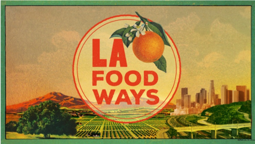 EatSeeGoNet's tweet image. There's a new documentary tonight at 8 PM on @KCET --LA FOODWAYS, about the history of agriculture in LA, its changes and how people are trying to cut food waste.. eatseego.net…/la-foodways-a-new-food-documentary-f…/ #LAFoodways