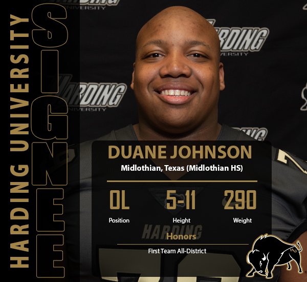 HardingSports's tweet photo. .@Harding_FB signed Duane Johnson (5-11, 290, OL) from Midlothian, Texas (Midlothian HS)

Bio: https://t.co/HiXZJAFJfy

#GoBisons https://t.co/OiAkbNm355