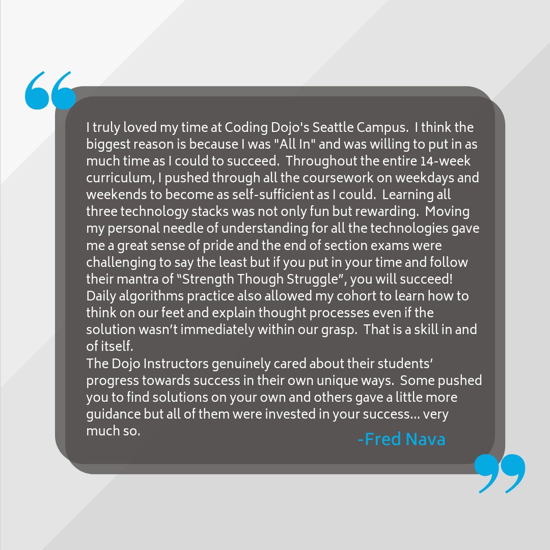 CodingDojoDotCo's tweet photo. After looking over some of our recent reviews, we noticed these particularly kind words from one an alumni here at #CodingDojoSeattle. Thanks Fred! We're rooting for you!

#Coding #WebDevelopment #Developer #Bootcamp #CodingSchool https://t.co/LAfT3HYqG7