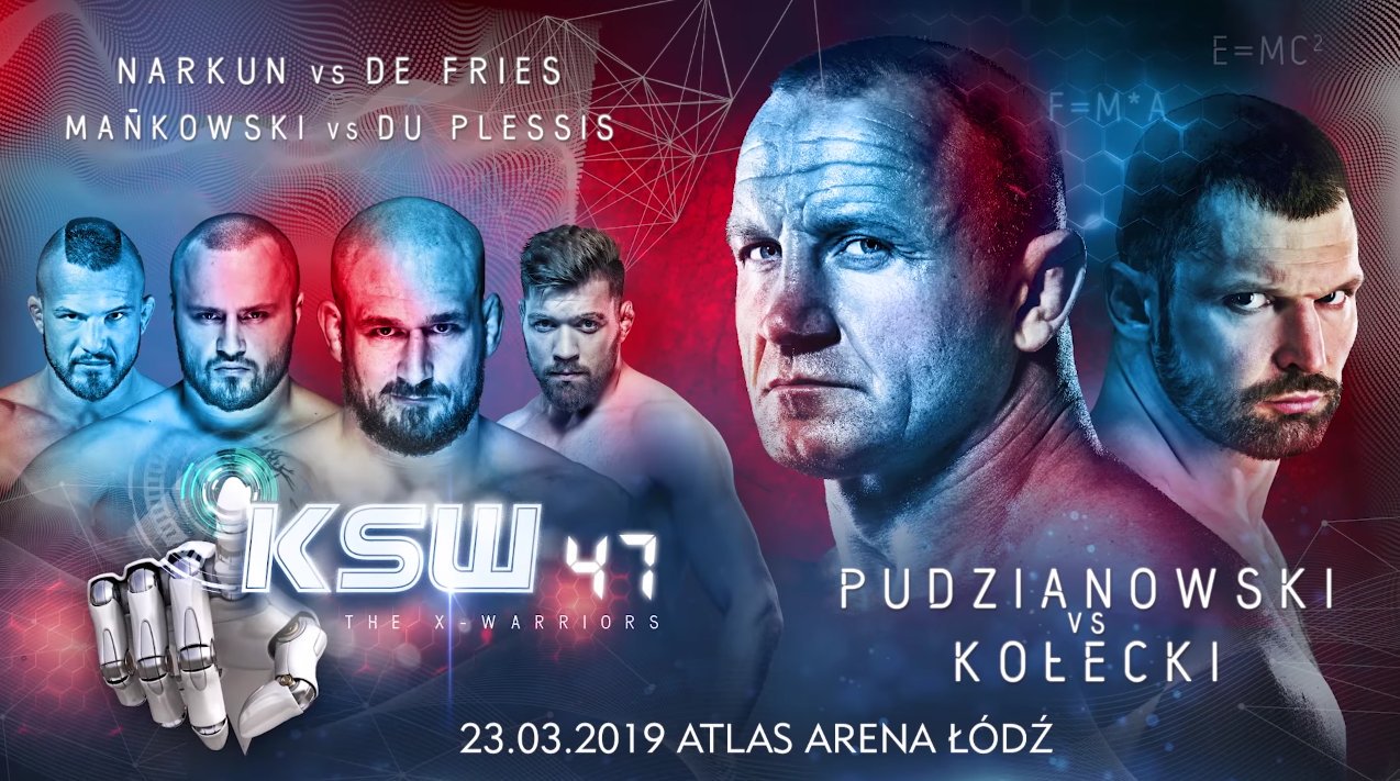 KSW 47: De Fries vs. Narkun  - March 23 (OFFICIAL DISCUSSION) DyvgIRxUcAAwdlI