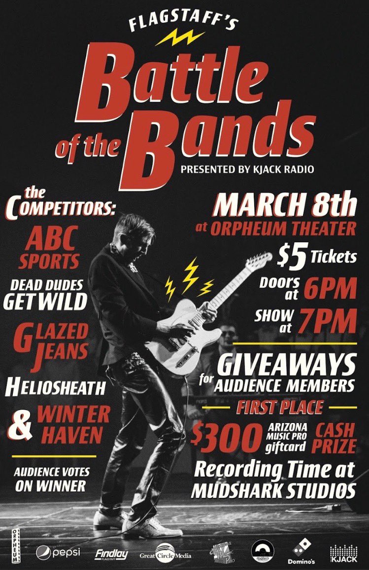 KJACKNAU's tweet photo. KJACK Radio Presents Flagstaffโs Battle of the Bands on March 8 at Orpheum Theater! HERE IT IS! The amazing competitors! Donโt forget our giveaway during the event! Tickets are only $5! Who is excited?! #flagstaff #NAU #kjack #battleofthebands #orpheum #studentradio #collegerun https://t.co/eRflL6CPR1