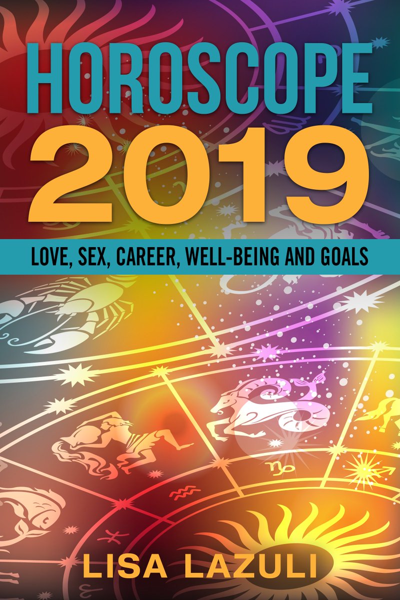 lisa_cosmic's tweet photo. Horoscope 2019: Love, Sex, Career, Well-being and Goals by Lisa Lazuli https://t.co/UQS7i7jiol via @amazon #KindleUnlimited #kindledeals #freekindlebooks #FREEEBOOK #free #Amazon #books #astrology #Horoscope #ZodiacSigns #2019 #love #sex #wellebeing https://t.co/XpKXOMEqC0