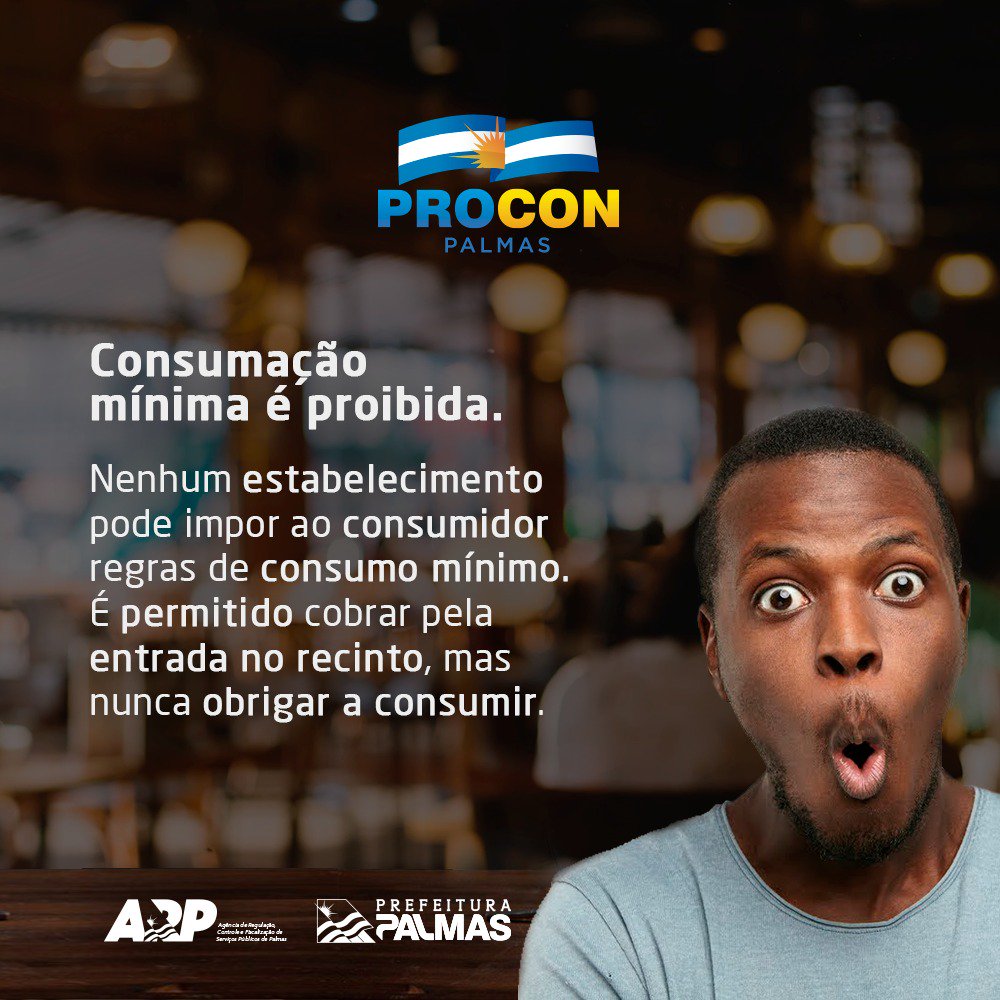 cidadepalmas's tweet photo. E aí consumidor, está atento aos seus direitos?
Você sabia que os estabelecimentos não podem obrigar que você consuma? Pois é, regras de consumação mínima são proibidas. Fique atento aos seus direitos e tenha um rolê tranquilo e sem constrangimentos! 😉✌ #ProconOrienta https://t.co/06ou7rCc1y