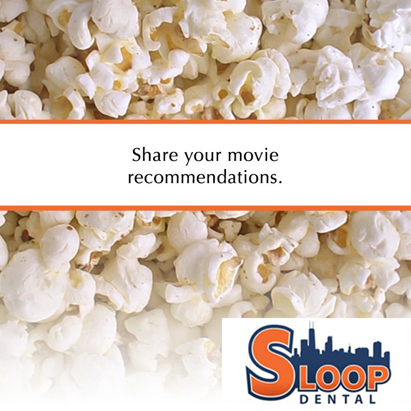 SloopDental's tweet image. Have you seen any good movies at the theater lately? Share your recommendations below.

If you get popcorn at the theater, don’t forget to floss when you get home.
sloopdental.com