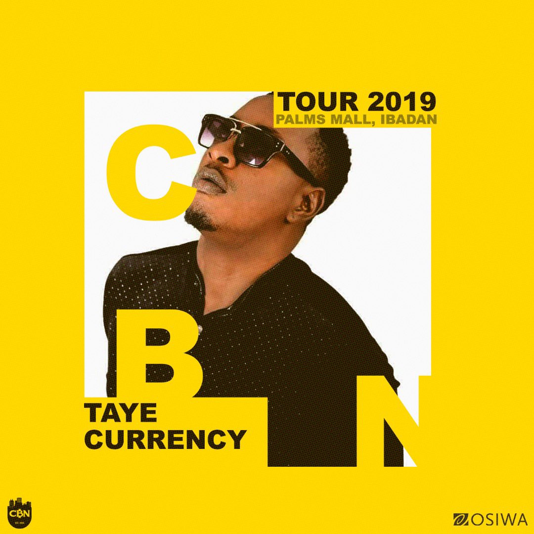 choccitymusic's tweet image. The Lineup for CBN Tour 2019 IBADAN is crazy!!! 🤯🤯🤯

Venue: PALMS MALL
Time: 5pm (Gate Opens)
Entry: FREE WITH PVC

Come out for the time of your lives 
#CBNTour2019 #ControlTheEconomy 

SPONSORED by OSIWA