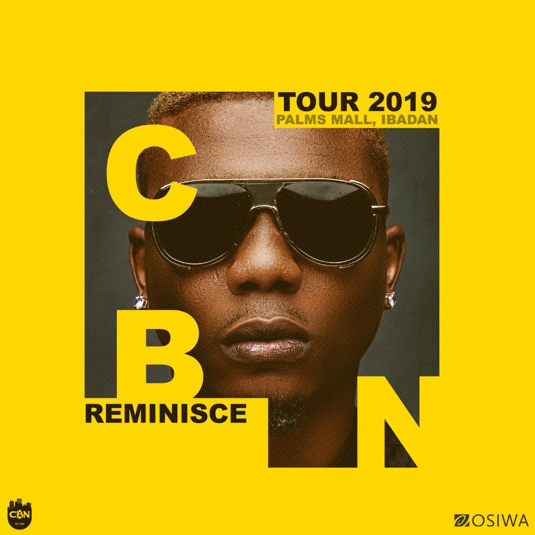 choccitymusic's tweet image. The Lineup for CBN Tour 2019 IBADAN is crazy!!! 🤯🤯🤯

Venue: PALMS MALL
Time: 5pm (Gate Opens)
Entry: FREE WITH PVC

Come out for the time of your lives 
#CBNTour2019 #ControlTheEconomy 

SPONSORED by OSIWA