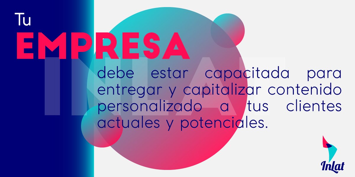 inlatofficial's tweet photo. El reto en la creación de contenido para la transformación digital se centra en cómo este se mantiene en todos los puntos de contacto de nuestro consumidor de manera relevante y consistente. #contenido #inlat #transformacióndigital https://t.co/yYrIJk6a75