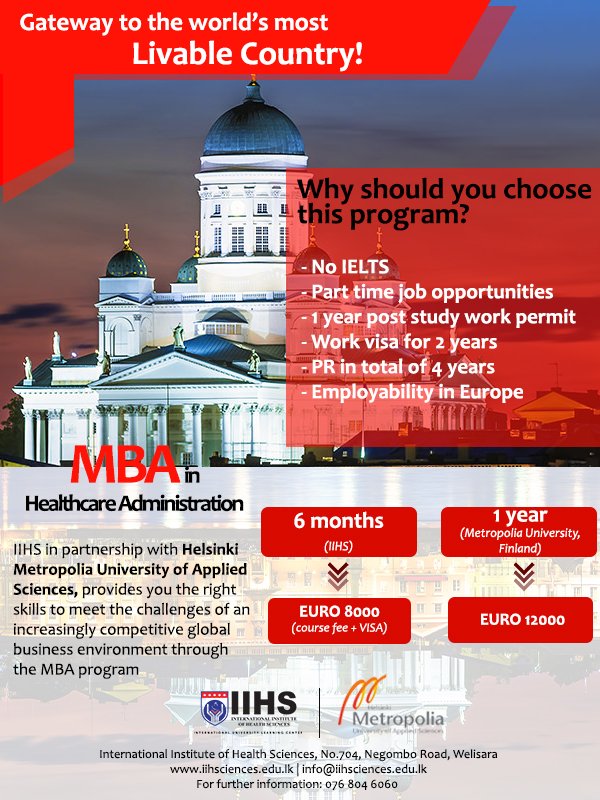 IIHSofficialSL's tweet photo. Do you have a bachelor degree in Healthcare? Migrate to Finland to Study &amp; Work through a MBA in Healthcare Administration offered by Metropolia University of Applied Sciences, Finland. No IELTS required. Call IIHS on +94114366073 for more info. https://t.co/BGRjvjadg4