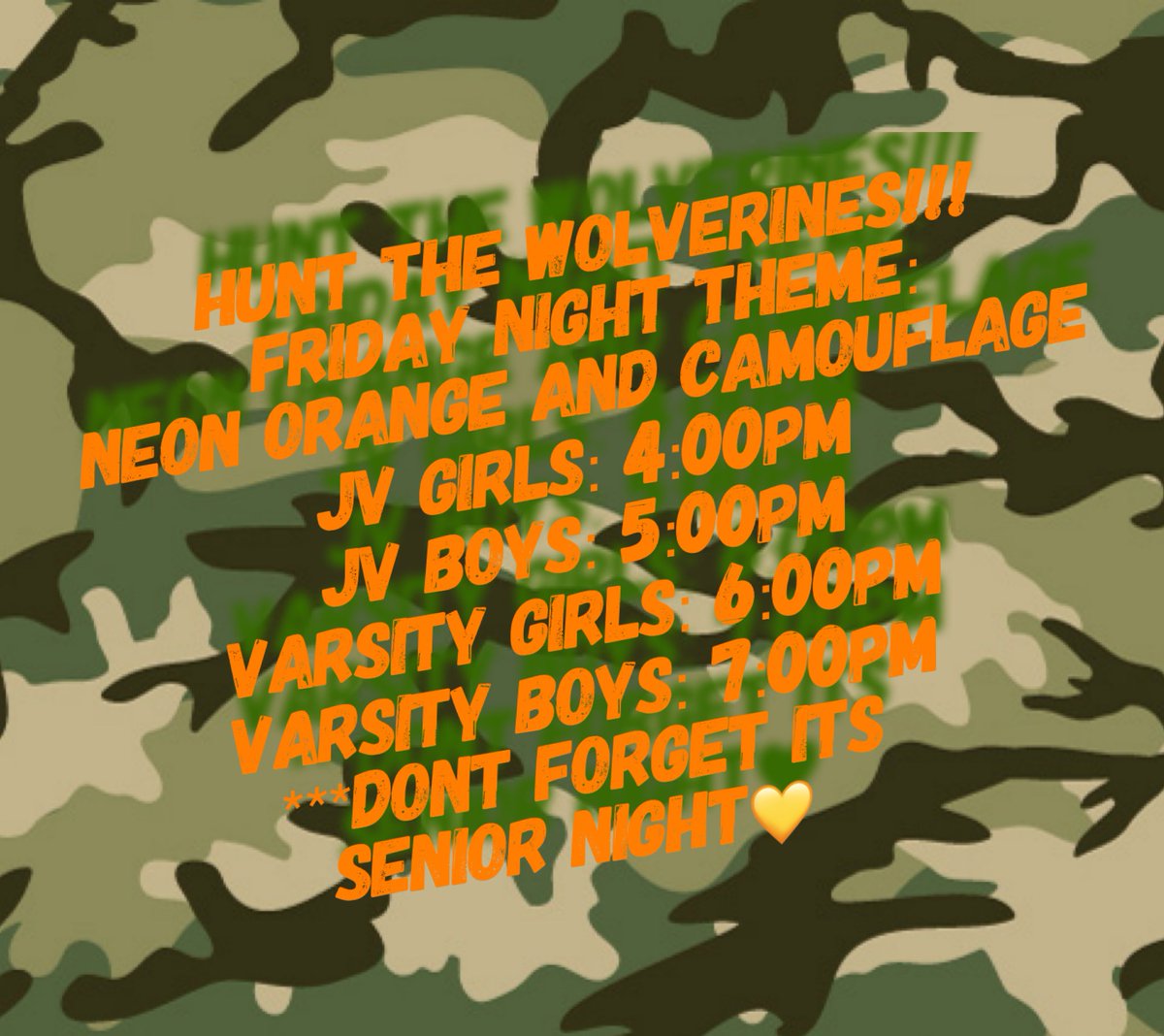 This Friday our student section will be hunting the wolverines. Come dressed in camouflage and neon orange!