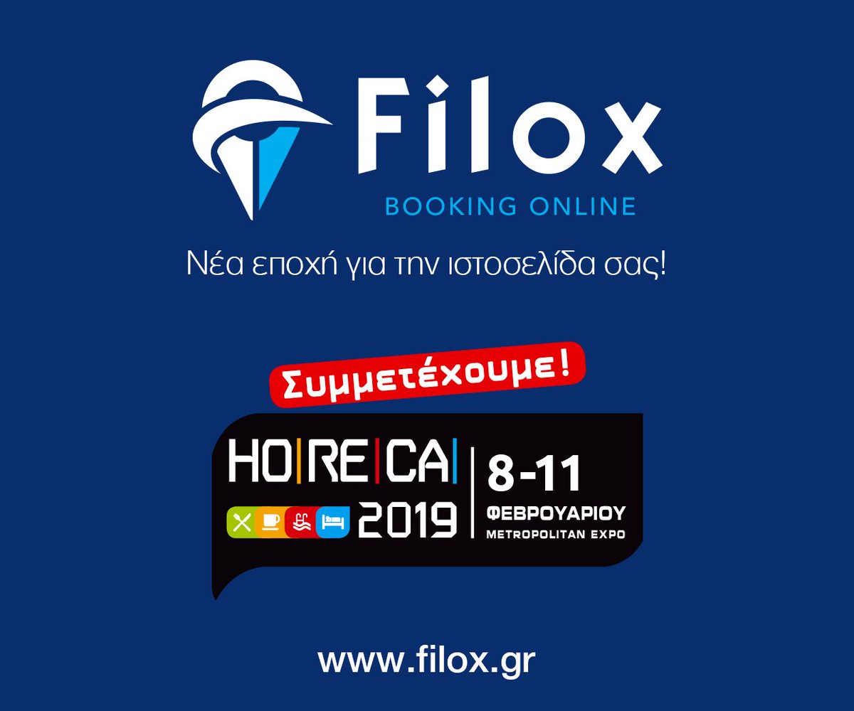 FiloxGreece's tweet photo. Συμμετέχουμε στην έκθεση @horecaexpogr 2019!

Σας περιμένουμε από 8 έως 11 Φεβρουαρίου στο METROPOLITAN EXPO στο περίπτερο μας: 📍 HALL 3, Stand B39.

#HORECA2019 #FiloxGreece #Filox #WebHotel #MetropolitanExpo https://t.co/oZQRIoPT2Z