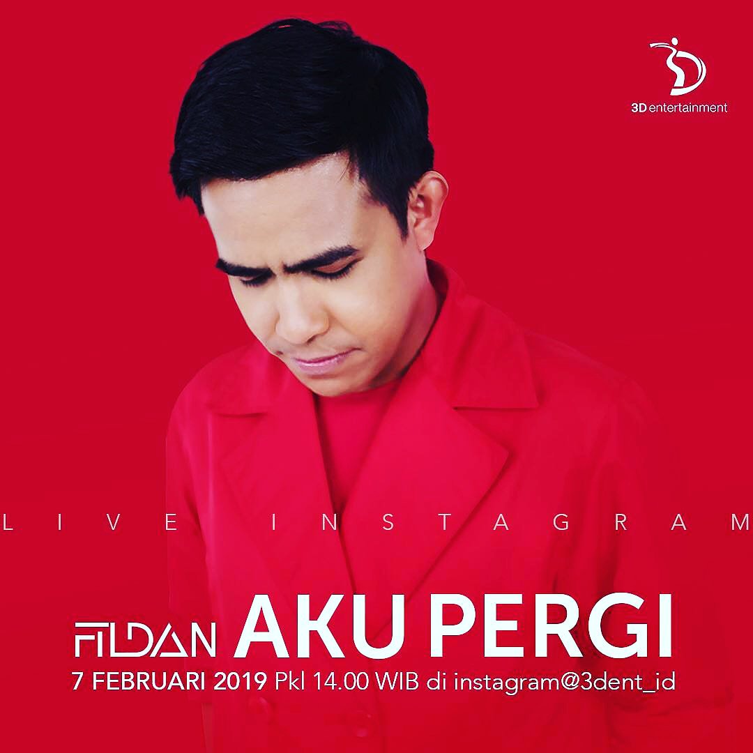 Seperti warna kesukaannmu
Truslah berkobar
#AkuPergiNewSingleFildan