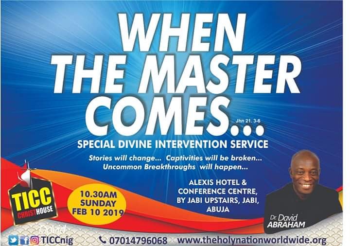 TCnigeria's tweet photo. It's a Special Divine Intervention Service come this Sunday 10th February,19 make sure you dont miss out on God's glory on your life as you worship with us. @1davidabraham will be a blessing to us all..make sure you invite someone when coming
#preaching #god #gospel #jesus #bible https://t.co/xh8ofIHhK8