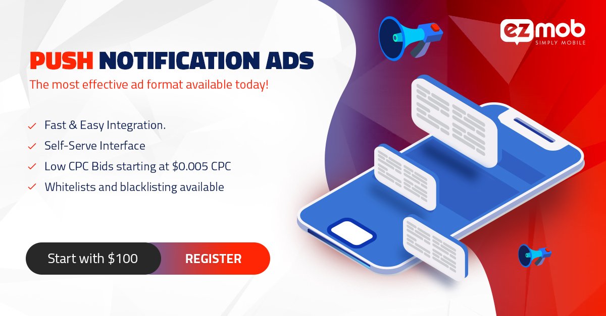 EZmob_Marketing's tweet image. Scale your campaigns with Push Notification ads, start today with $100 and a bid of $0.005 CPC #pushnotificationads #pop #advertising #selfserve ezmob.com