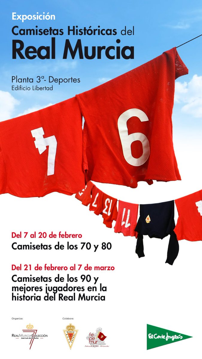 Historia y afición hacen grande al <a href="/realmurciacfsad/">Real Murcia CF</a>, y hoy tenemos una nueva oportunidad de aunarlas.

Esta tarde inauguramos la exposición de camisetas históricas del <a href="/realmurciacfsad/">Real Murcia CF</a>, ¿TE LO VAS A PERDER?
 
📍@ElCorteIngles (Av/Libertad)
🕗 20:00
