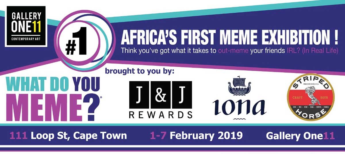 WhatDoYouMemeZA's tweet photo. Hi Cape Town, tonight is the finale of the MemExhibition, also happens to be #FirstThursday so we hope to see you at #GalleryOne11 this evening. 

We have some great prizes up for grabs. 
#WDYMZA #WhatDoYouMeme https://t.co/bGcJIf4oRE