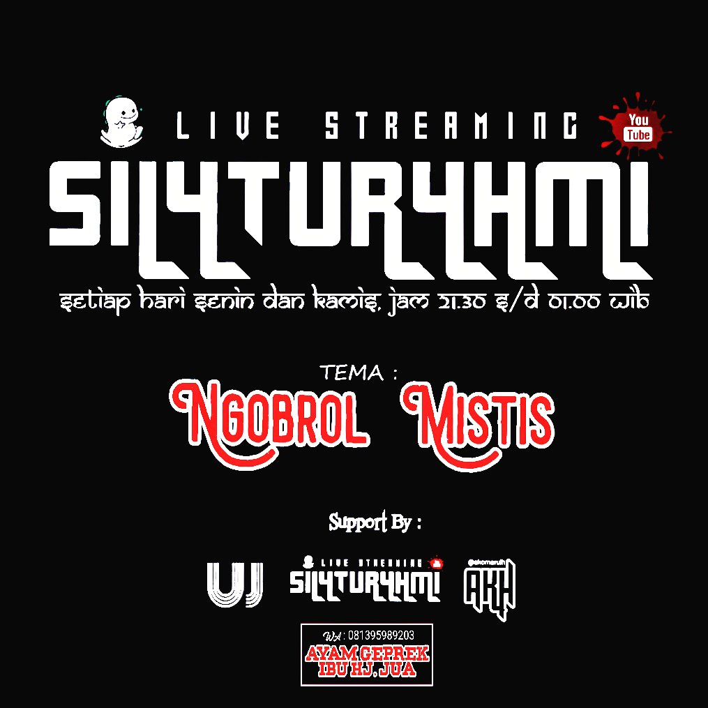 Yang Punya Pengalaman Mistis gabung yuk di acara <a href="/sil4tur4hmi/">SILATURAHMI</a> 
Live Streaming, 
Bigo Live &amp; Youtube 
id : sil4tur4hmi
Tema : Ngomis 
#NgobrolMistis
Setiap hari Senin - Kamis 
Pkl 21.30 - 01.00 WIB.