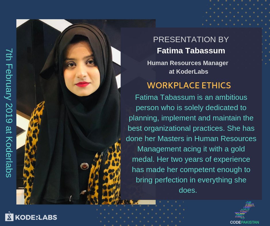 CodePakistanio's tweet image. Ethics are more important than laws. - Wynton Marsalis.
Let&apos;s gather today for Fatima Tabassum&apos;s presentation on Workplace Ethics at Koder Labs where she will suggest ways to cultivate a positive and ethical workplace culture. #CodePakistan #KoderLabs