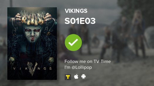 Laetey's tweet photo. I've just watched episode S01E03 of Vikings! #tvtime https://t.co/8IUPrWcDtO https://t.co/g82BzfoI3l