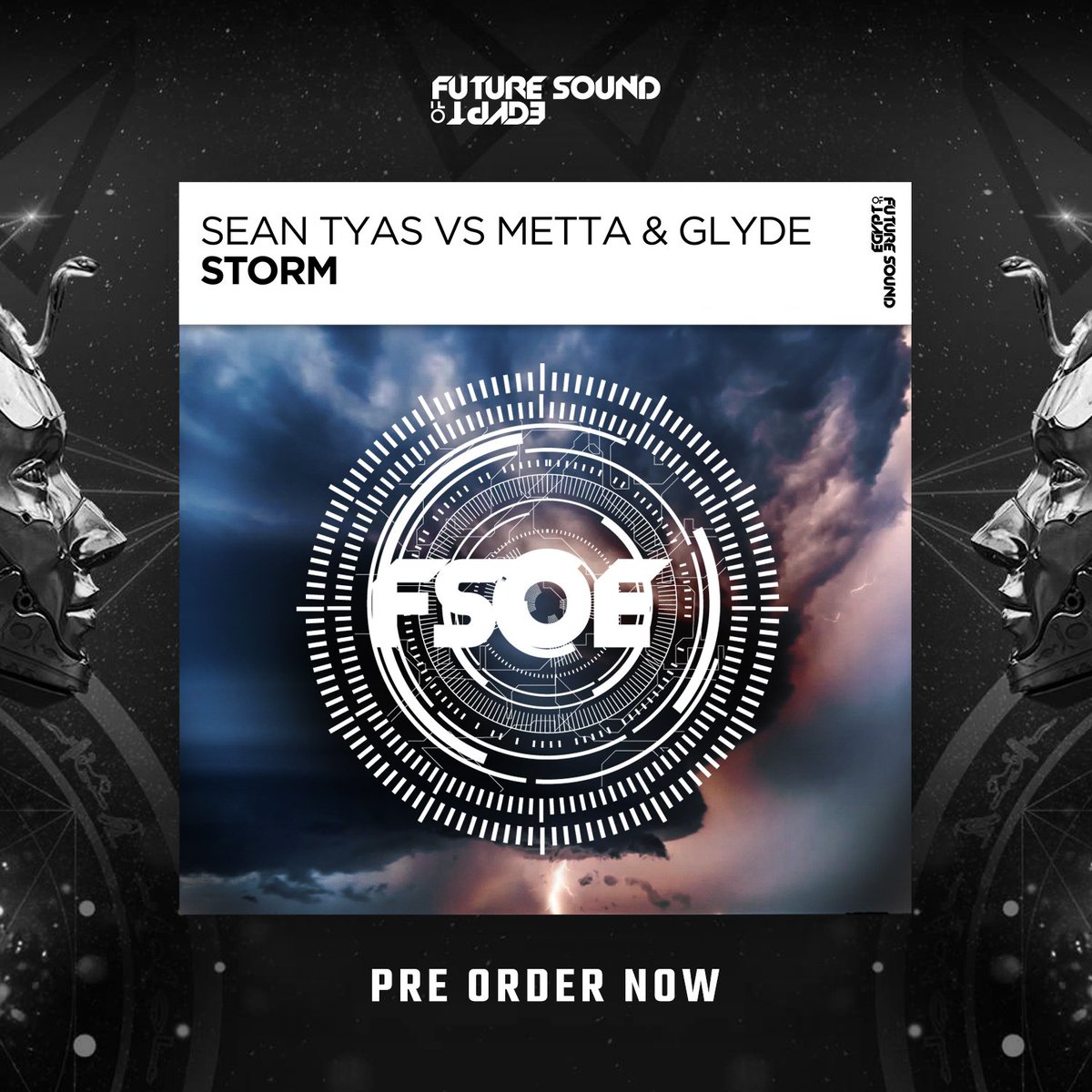 MettaandGlyde's tweet image. STORM! Our collaboration with the mighty @SeanTyas! Released this coming Monday 11th February on Future Sound of Egypt!

You can Pre Order your copy here FSOE.lnk.to/Storm 

#seantyas #mettaandglydde #fsoe #trancefamily
