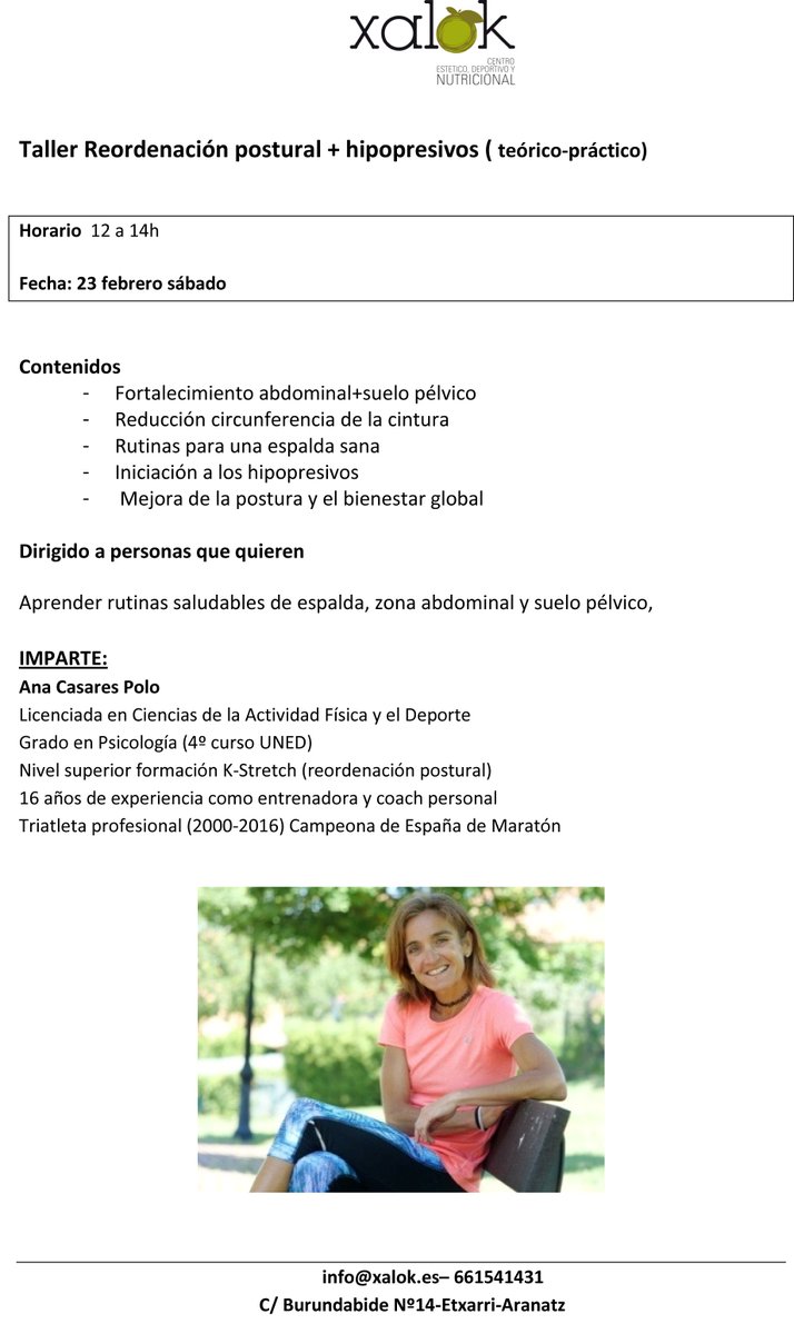 23 de febrero 
Imparte: Ana Casares Polo
1.Taller: Cómo entrenar de forma saludable
2.Taller: Reordenación postural +hipopresivos
¡Infórmate!¡Llámanos 948460993!