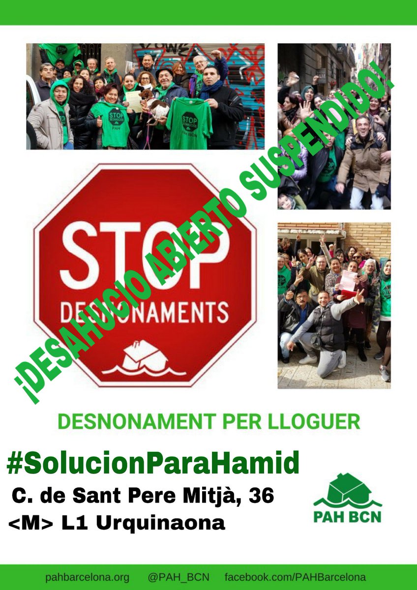 PAH_BCN's tweet photo. 👉Queda ¡SUSPENDIDO😊! el #StopDesahucios preparado para mañana, viernes, 8 de febrero, desahucia @bbva
✔#JoséSeQueda en su casa
APLAZADO el
#DesahucioAbierto ✔#MaríaSeQueda
Patrocina: @bbva
¡SUSPENDIDO😊! El #DesahucioAbierto
✔#SoluciónParaHamid
¡#CapDataOberta! https://t.co/uvJD422ygf