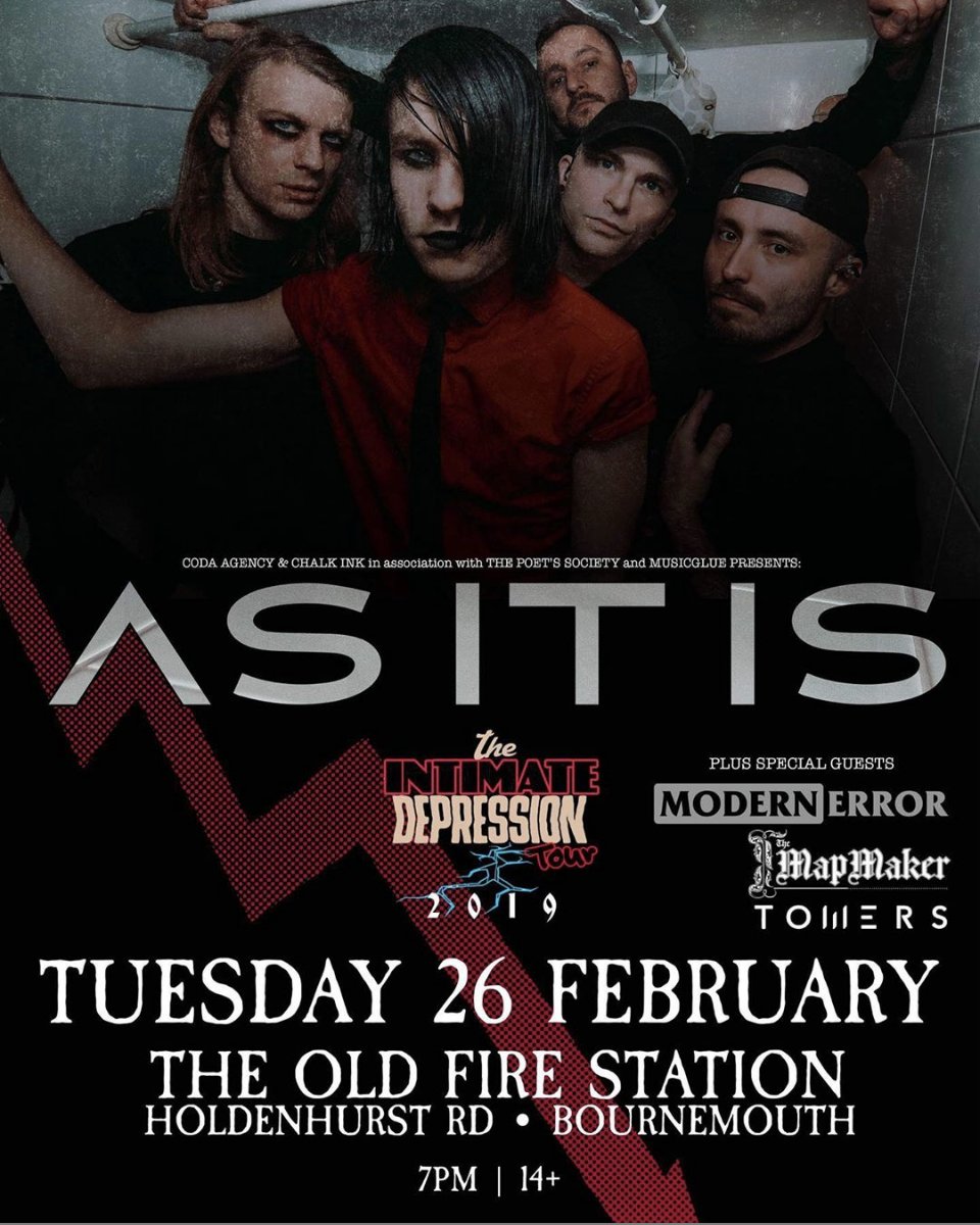 NEW SHOW!!! We are excited to announce we will be playing with <a href="/asitisofficial/">As It Is /\\\\/</a>, <a href="/modernerror/">modernerror</a> and <a href="/ithemapmaker/">I, The Mapmaker</a> in Bournemouth!!! Grab your tickets now!