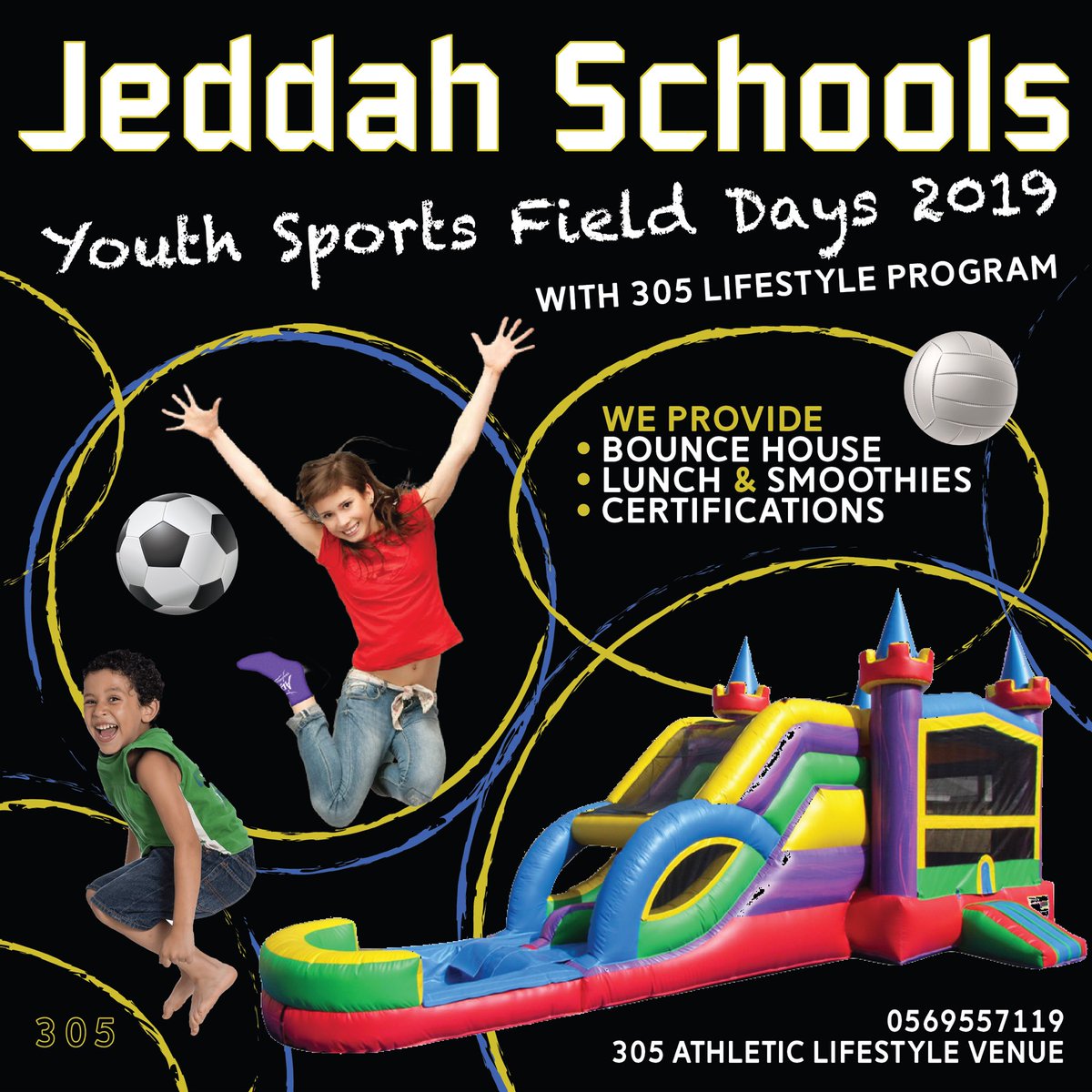 305 Introducing our YOUTH SPORTS Field Days 2019 ⚽️🏐🤸🏽‍♂️🧘🏽‍♀️ We want to encourage a Healthy & Active Lifestyle 🇸🇦 If you are a parent, teacher or school interested let us know. Location is 305 Venue 💯💪🏽 For Boys and Girls.... @gsaksa @Saudi_MP @rbalsaud #jeddah #jeddahschools