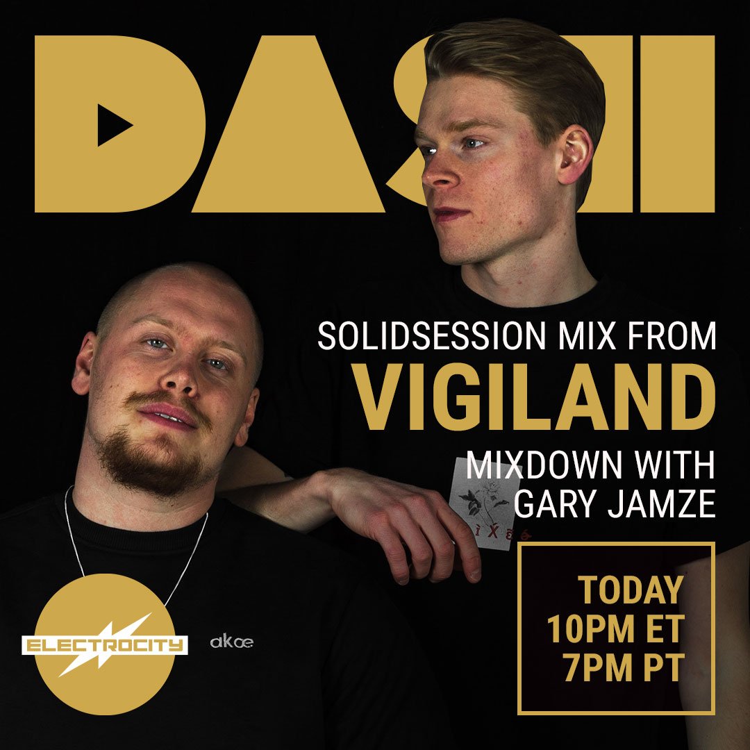 garyjamze's tweet photo. We have @Vigiland1 on my @dash_radio #ElectroCity & #DanceX show tonight from 10ET/7PT w/a chat & #SolidSession Mix + a #BaddestBeat from @FriendWithin + new @OFFAIAH @SPYDNB @Patrick_Topping @TheLordLeopard @donrimini @rivastarr @bensterling_uk & more >> https://t.co/glI5DFDzGM https://t.co/mI3GcG1N6X