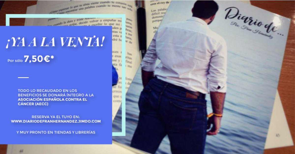 Diariodefranher's tweet photo. ⚠️¡YA A LA VENTA!⚠️

"Diario de..." sale a la venta en su primera edición en físico desde tan sólo 7,50€.

Fran Hernández, un chico al que con, tan sólo veintitrés años, la vida ha golpeado duramente en no pocas ocasiones. 

Pide o reserva ya el tuyo. 

https://t.co/NbhrNqkEK5 https://t.co/IHmPWh039R