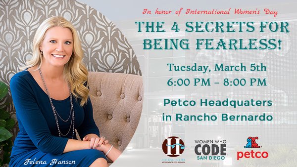 WWCodesandiego's tweet image. Join us at Petco Headquarters in honor of #InternationalWomensDay to learn the 4 Secrets for Being Fearless with @FelenaHanson !  Reserve your ticket! 

#WomenWhoCode #WWCodeSanDiego @herahub 

eventbrite.com/e/the-4-secret…